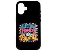 Little Hands Big Potential Fierté des Enfants Leaders - Coque pour iPhone 16