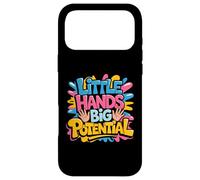 Little Hands Big Potential Fierté des Enfants Leaders - Coque pour iPhone 17 Pro Max