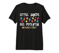 Little Hands Big Potential Headstart Teacher T-Shirt Haut de Gamme