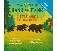 Little Hank's Big Adventure Paperback Book By Marvin Vialle