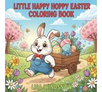 LITTLE HAPPY HOPPY EASTER: COLORING BOOK