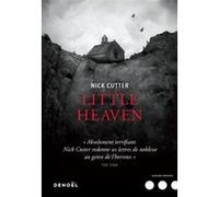 Little Heaven Nick Cutter (Auteur), Eric Fontaine (Traduction)