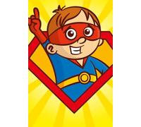 Little Hero’s Big Ideas: 80 Lined Pages for School and Home: Cute Superhero Boy Notebook, A5 Size (6 x 9 inches), Creative Writing Journal for Kids, Fun Cartoon Cover for Champions