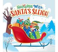 Little Hippo Books Holidays with Santa's Sleigh | Children's Sensory Touch and Feel Books | Touch and Feel Holiday Books for Toddlers & Baby | Best ... Sensory Board Books for Baby & Toddler Time)
