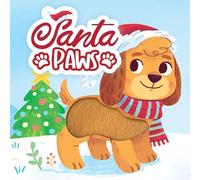 Little Hippo Books Santa Paws | Children's Sensory Touch and Feel Books | Touch and Feel Holiday Books for Toddlers & Baby | Best Kid's Touch and Feel ... Sensory Board Books for Baby & Toddler Time)