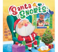 Little Hippo Books Santa Snores | Children's Sensory Touch and Feel Books | Touch and Feel Holiday Books for Toddlers & Baby | Best Kid's Touch and ... Sensory Board Books for Baby & Toddler Time)