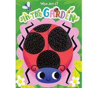 Little Hippo Books Who Am I? In the Garden Livres pour enfants de 1 à 3 ans | Livres tactiles et sensation pour les tout-petits de 1 à 3 ans et livres pour bébés | Meilleurs livres et tableau pour