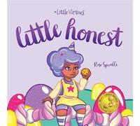 Little Honest - Rose Sprinkle - The Little Virtues - ebook (ePub) - Livre