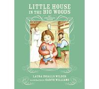 Little House in the Big Woods 75th Anniversary Edition