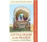 Little House on the Prairie, Little House-the Laura Years Laura Ingalls Wilder (Auteur)