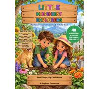 Little Independent Explorers: A Montessori-Inspired Coloring & Activity Book for Kids Ages 4-7