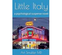 Little Italy, a psychological suspense novel