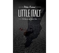 Little Italy: Déi Véier aus dem Quartier Italien