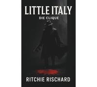 Little Italy: Die Clique