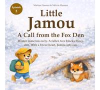 Little Jamou: A Call from the Fox Den