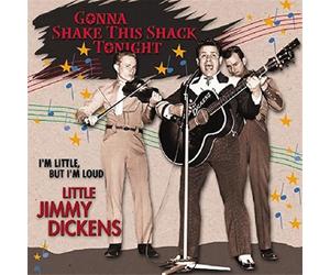 Little Jimmy Dickens - Gonna Shake This Shack..
