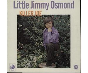 Little Jimmy Osmond - Killer Joe