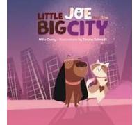 Little Joe And The Big City