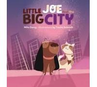 Little Joe And The Big City