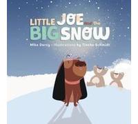 Little Joe And The Big Snow
