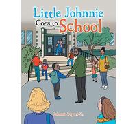 Little Johnnie Goes To School