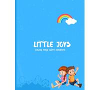 Little Joys: Color Your Happy Moments