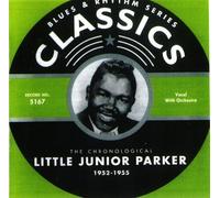 Little Junior Parker - Chronological Little Junior Parker 1952-1955