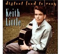Little, Keith - Distant Land to Roam