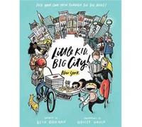 Little Kid, Big City!: New York