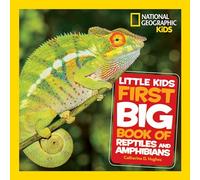 Little Kids First Big Book of Reptiles and Amphibians
