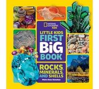 Little Kids First Big Book of Rocks, Minerals & Shells