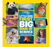 Little Kids First Big Book of Science: Fact-Filled Fun Book About Inventions, Sound and Light, Earth, Space and More!