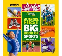 National Geographic Kids – Little Kids First Big Book of Sports