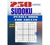 Little Killer Sudoku Puzzle for Adults - Medium & Hard (250 Puzzles): 250 Medium & Hard Little Killer Sudoku Puzzles - Diagonal Logic Games and Brain Training Fun