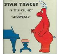 Little Klunk / Showcase [ORIGINAL RECORDINGS REMASTERED] by Stan Tracey NEUF