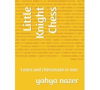 Little Knight Chess: Learn and chessmate in one
