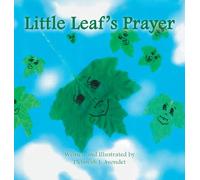 Little Leaf's Prayer