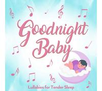 Little Learners Library - Goodnight Baby [Compact Discs]