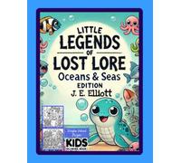 Little Legends of Lost Lore Oceans & Seas Edition