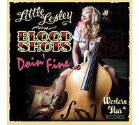 Little Lesley & the Bloodshots - Doin' Fine [Import]