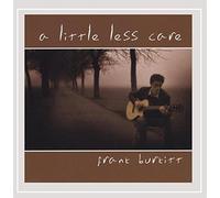 Little Less Care