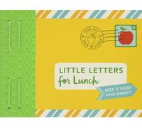 Little Letters for Lunch: Keep it short and sweet.