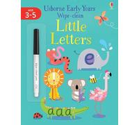Little Letters (Usborne Early Years Wipe-Clean): 1