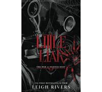 Little Liar: A Dark Tabou Romance ( The Web Of Silence Duo ) ( Anglais, Livre )