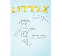 Little Liar - Caryn Y. Umetsu - Author Solutions Inc - Livre en Anglais Caryn Y. UmetsuCaryn Y. Umetsu (Auteur)
