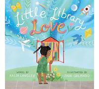 Little Library Love - Kaija Langley - Denene Millner Books/Simon & Schuster Books for Young Reader - ebook (ePub) - Livre
