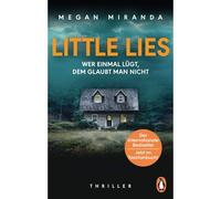 Little Lies - Wer Einmal Lügt, Dem Glaubt Man Nicht