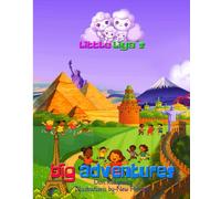 Little Liya´s Big Adventures: Little Liya´s First Book of Traditional Children´s Games