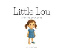 Little Lou And The Lost Shoe