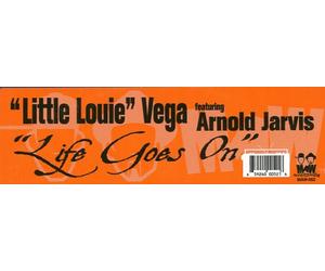 Little Louie Vega & Arnold... - Life Goes on [Vinyl Single]